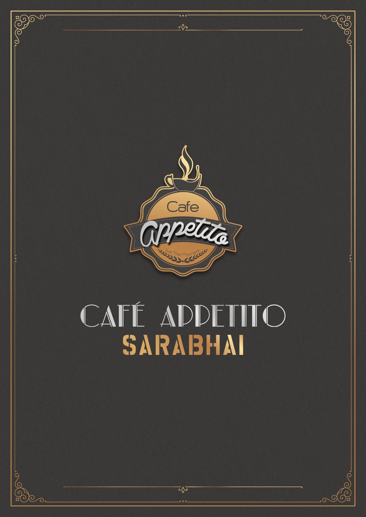 Cafe Appetito - Sarabhai